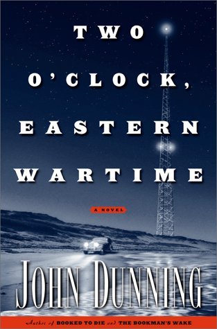 John Dunning/Two O'Clock, Eastern Wartime