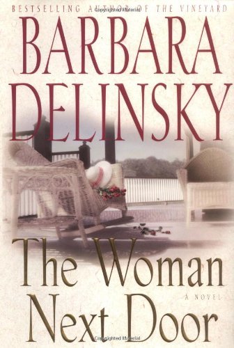 Barbara Delinsky/Woman Next Door