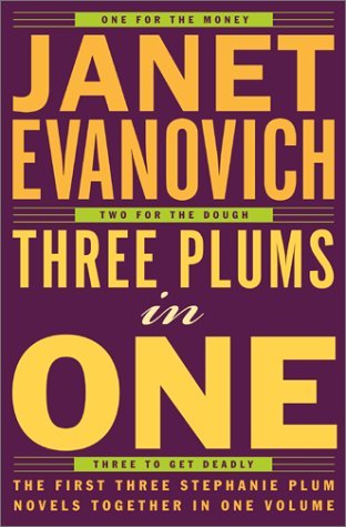 Janet Evanovich/Three Plums in One