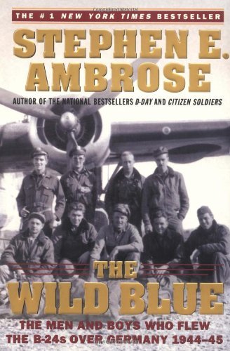 Stephen E. Ambrose/Wild Blue@Reprint