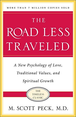 M. Scott Peck/The Road Less Traveled, Timeless Edition@ A New Psychology of Love, Traditional Values and@0025 EDITION;Anniversary