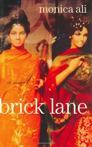 Monica Ali/Brick Lane