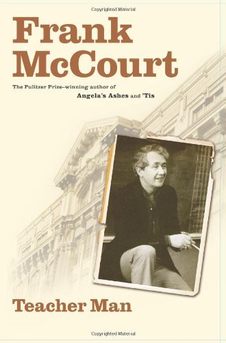 Frank McCourt/Teacher Man@ A Memoir
