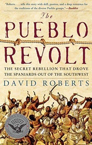 David Roberts/The Pueblo Revolt@Reprint