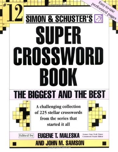 John M. Samson/Simon and Schuster Super Crossword@ The Biggest and the Best@Original