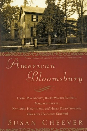 Susan Cheever/American Bloomsbury@ Louisa May Alcott, Ralph Waldo Emerson, Margaret