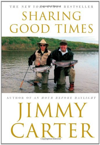 Jimmy Carter/Sharing Good Times