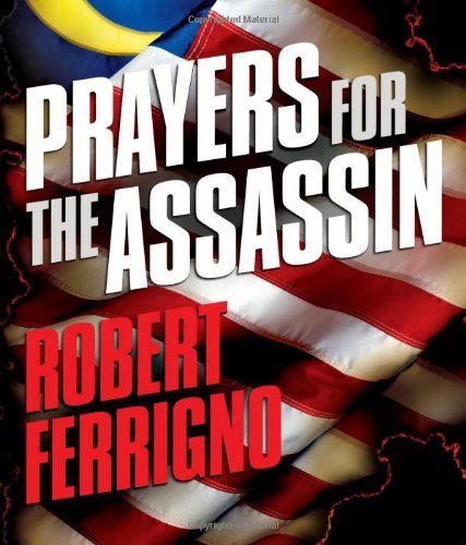 Robert Ferrigno/Prayers For The Assassin