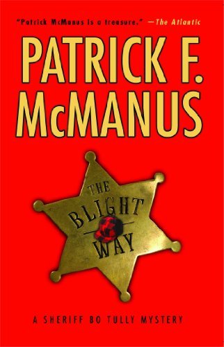 Patrick F. McManus/The Blight Way@Reprint