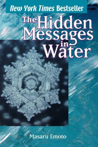 Masaru Emoto/Hidden Messages in Water