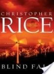 Christopher Rice/Blind Fall: A Novel