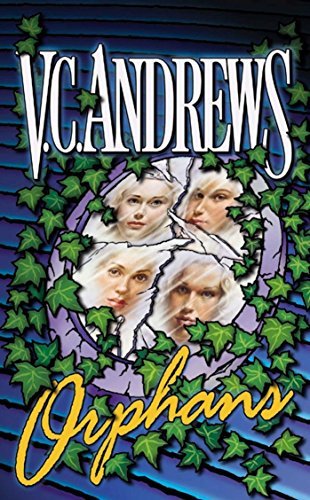 V. C. Andrews/Orphans