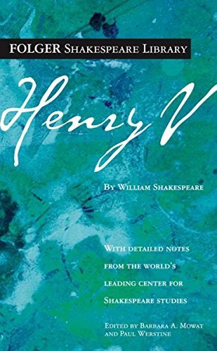 William Shakespeare Henry V The Life Of Henry The Fifth 
