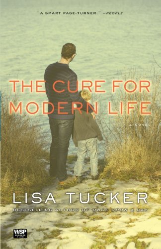 Lisa Tucker/The Cure for Modern Life@Reprint