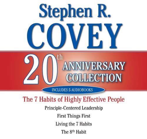 Stephen R. Covey Stephen R. Covey 20th Anniversary Collection Abridged 