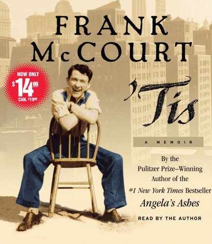 Frank McCourt/'Tis@ A Memoir@ABRIDGED
