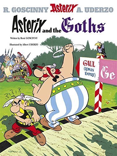 Rene Goscinny/Asterix and the Goths