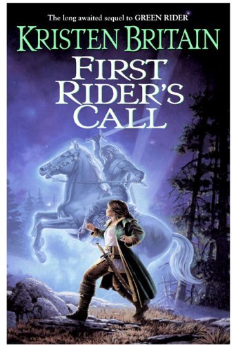 Kristen Britain/First Rider's Call