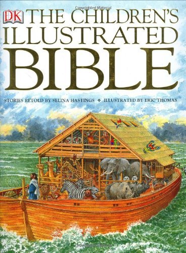 Selina Hastings/The Children's Illustrated Bible