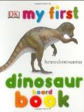 Dorling Kindersley Publishing My First Dinosaur Board Book 