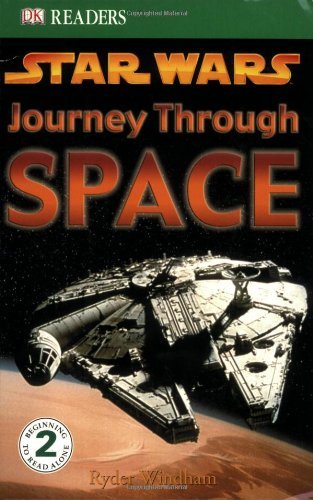 Ryder Windham/DK Readers L2@ Star Wars: Journey Through Space@American