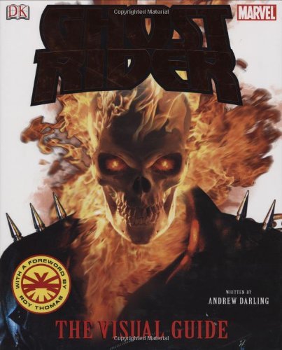 Andrew Darling/Ghost Rider The Visual Guide