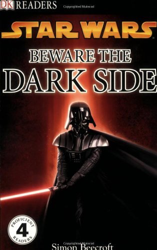 Simon Beecroft/DK Readers L4@ Star Wars: Beware the Dark Side: Discover the Sit