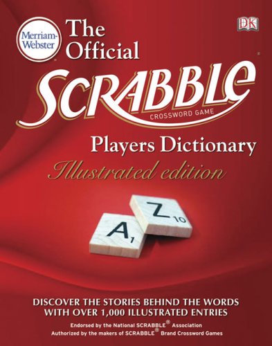 Dk Publishing Merriam Webster Official Scrabble Players Dict The Illustrated Edition 