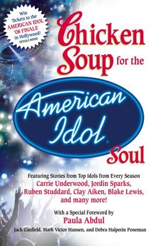 Jack Canfield Mark Victor Hansen Debra Halperin Po/Chicken Soup For The American Idol Soul