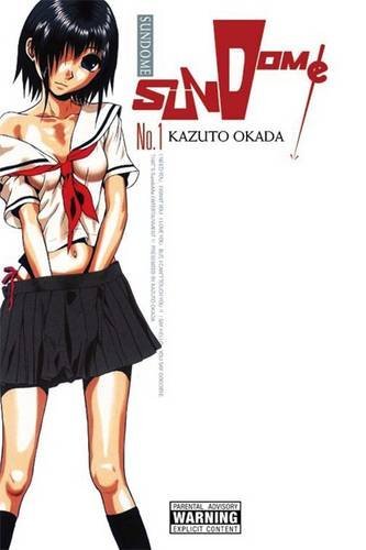 Kazuto Okada/Sundome, Vol. 1
