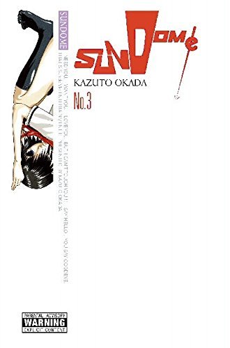 Kazuto Okada/Sundome, Volume 3