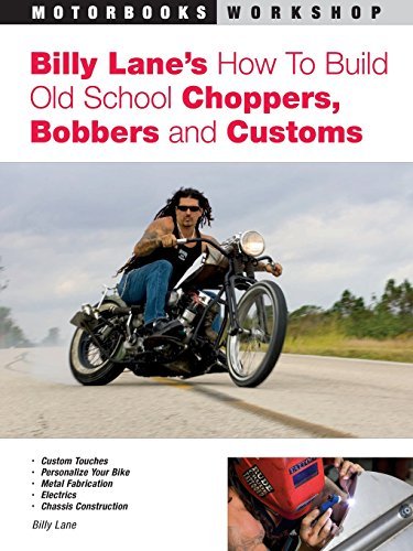 Billy Lane/Billy Lane's How to Build Old School Choppers, Bob