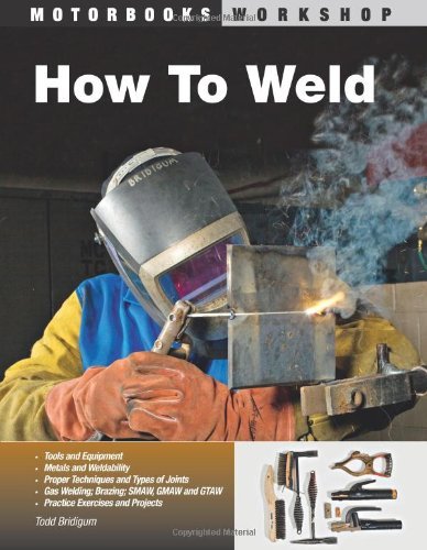 Todd Bridigum/How to Weld