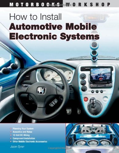 Jason Syner How To Install Automotive Mobile Electronic System 