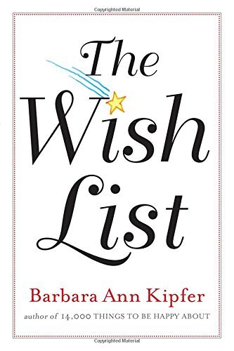 Barbara Ann Kipfer/The Wish List