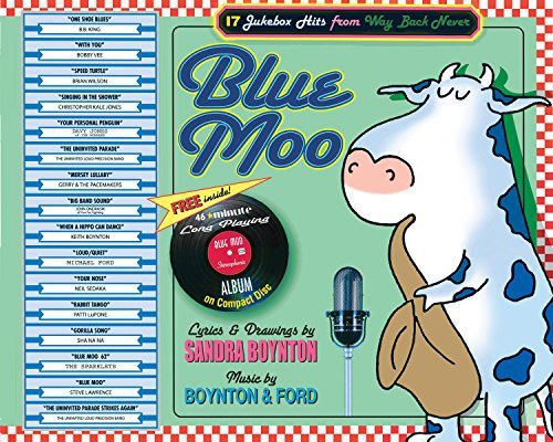 Sandra Boynton/Blue Moo@ 17 Jukebox Hits from Way Back Never [With CD]