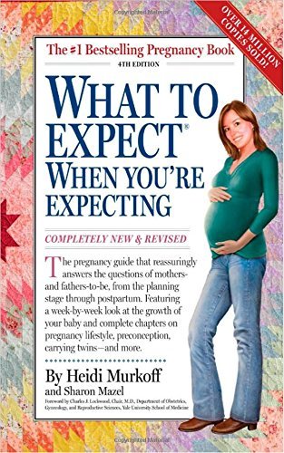 Murkoff,Heidi Eisenberg/ Mazel,Sharon/ Lockwood,/What to Expect When You're Expecting@4 NEW REV