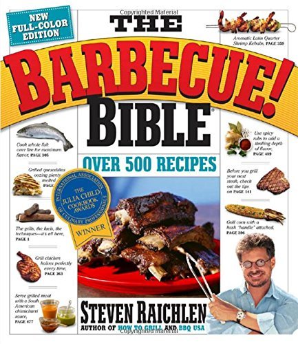 Steven Raichlen/The Barbecue! Bible@ More Than 500 Great Grilling Recipes from Around