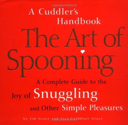 Jim Grace/Art Of Spooning@Cuddler's Handbook