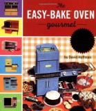 David Hoffman Easybake Oven Gourmet 