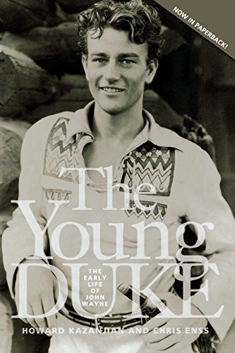 Chris Enss/The Young Duke@ The Early Life of John Wayne@Repackaged