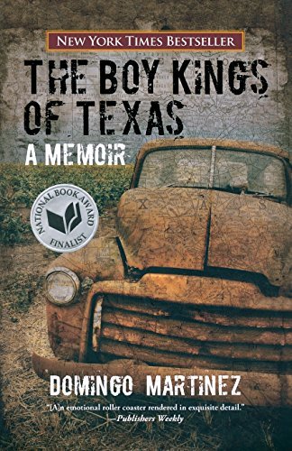 Domingo Martinez/Boy Kings of Texas@ A Memoir