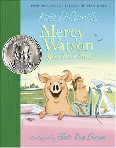 Kate DiCamillo/Mercy Watson Goes for a Ride