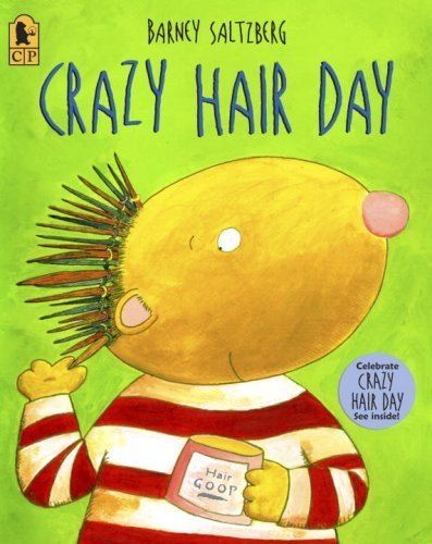 Barney Saltzberg/Crazy Hair Day