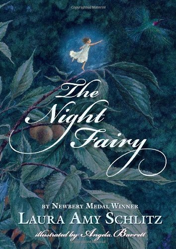 Laura Amy Schlitz/The Night Fairy