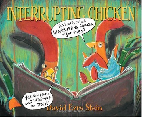 David Ezra Stein/Interrupting Chicken