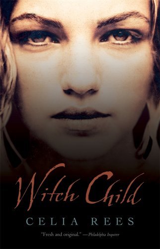 Celia Rees/Witch Child