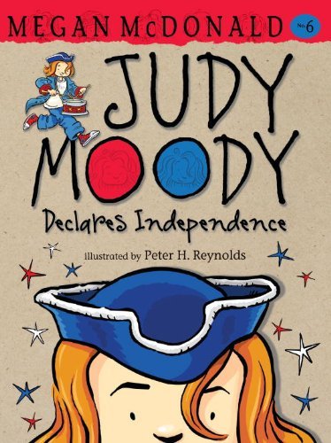 Megan McDonald/Judy Moody Declares Independence