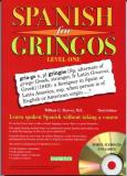 William C. Harvey Spanish For Gringos Level 1 Shortcuts Tips And Secrets To Successful Learni 0003 Edition; 