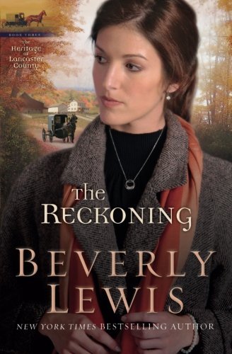 Beverly Lewis/The Reckoning